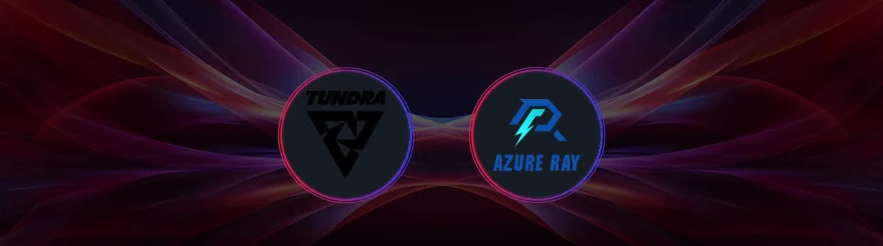 Tundra Esports VS Azure Ray