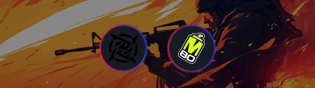 Ninjas in Pyjamas VS M80