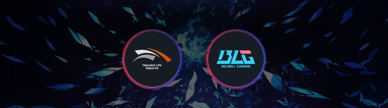 Hanwha Life Esports VS Bilibili Gaming
